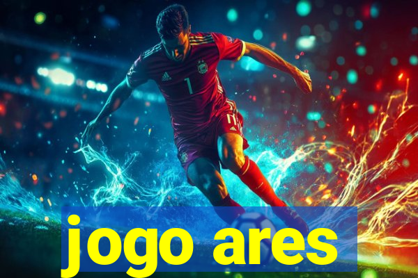 jogo ares